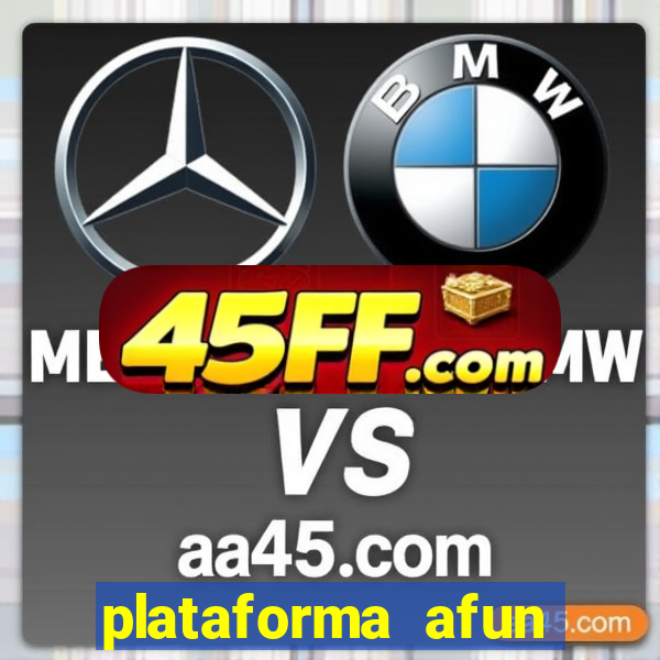 plataforma afun paga mesmo